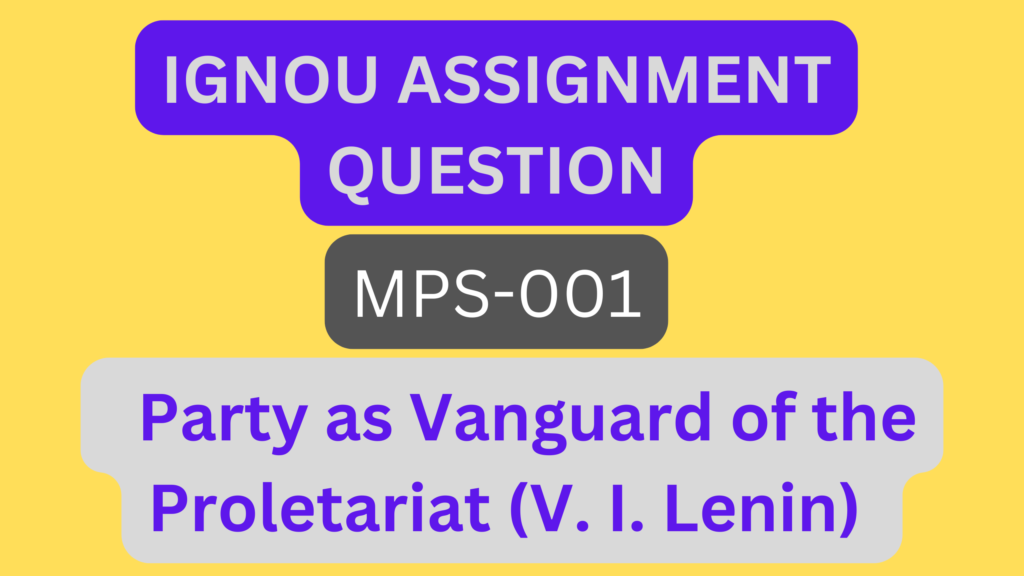 Party as Vanguard of the Proletariat (V. I. Lenin)