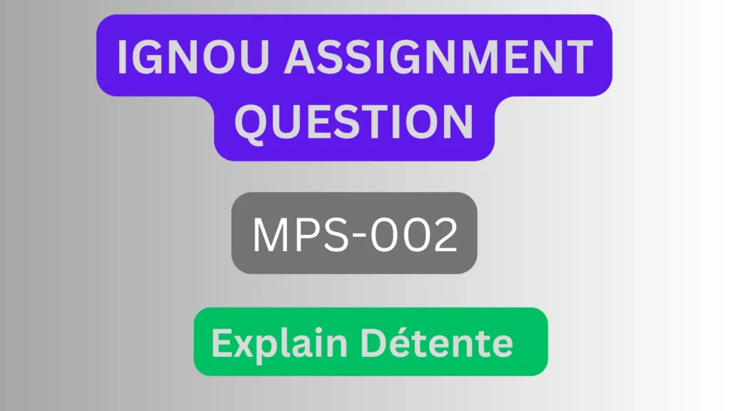 Explain Détente